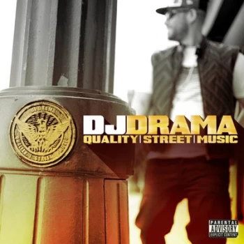 Image of Quality Street Music - Volume 2 by DJ Drama CD Album