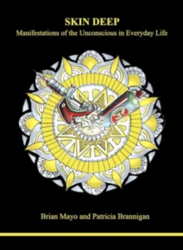 Image of Skin Deep : Manifestations of the Unconscious in Everyday Life Paperback / softback
