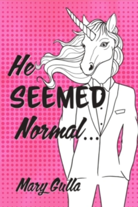 Image of He Seemed Normal ... Paperback / softback