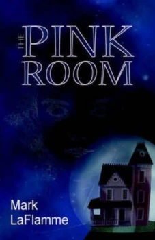 Image of Pink Room by Mark Laflamme Paperback