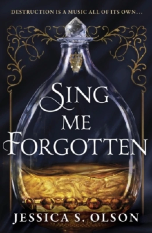 Image of Sing Me Forgotten. Paperback. By Jessica S Olson Books