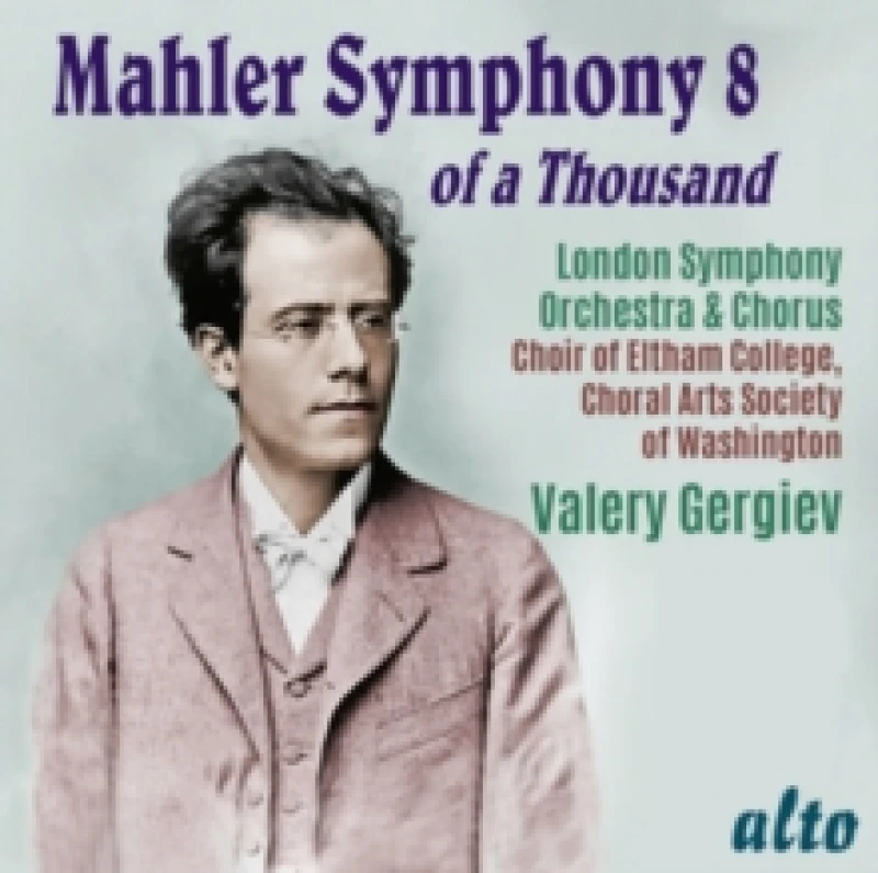 Image of Mahler: Symphony No. 8, 'Of a Thousand' CD / Album