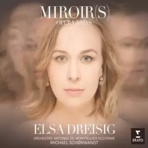 Image of Elsa Dreisig Miroirs Opera Arias by Michael Schonwandt CD Album