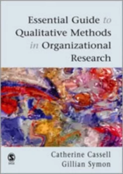 Image of Essential Guide to Qualitative Methods in Organizational Research by Catherine Cassell Paperback