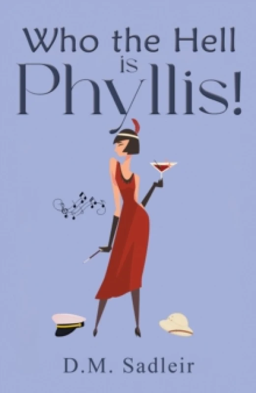 Image of Who the Hell Is Phyllis!. Paperback. By DM Sadleir Books