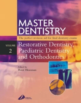 Image of Restorative and Paediatric Dentistry by Peter Heasman Paperback