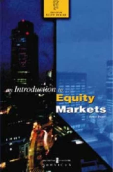 Image of An Introduction to Equity Markets. Paperback