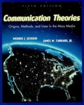 Image of Communication Theories by Werner J. Severin Paperback