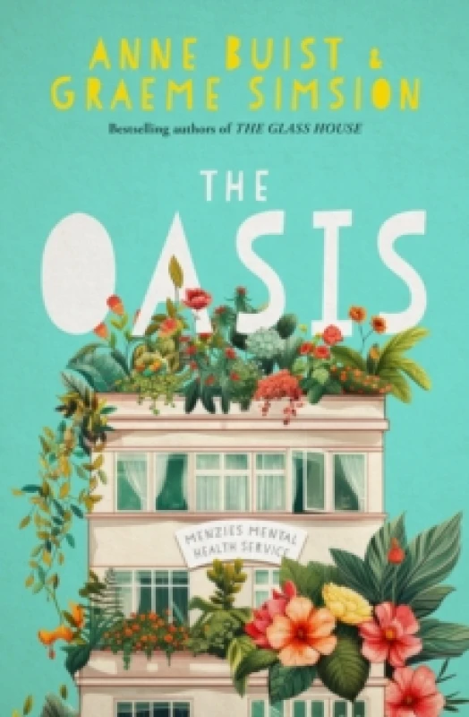 Image of The Oasis : Menzies Mental Health Novel 2 Paperback / softback