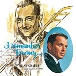 Image of Frank Sinatra - I Remember Tommy (Music CD)