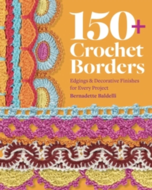 Image of 150+ Crochet Borders. Paperback. By Bernadette Baldelli Books