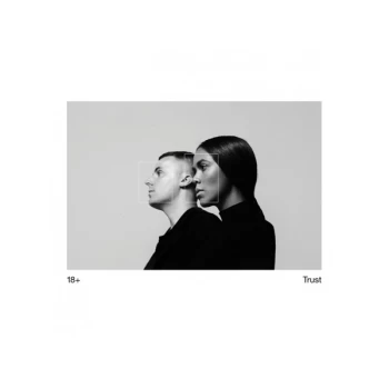 Image of 18+ - Trust Vinyl
