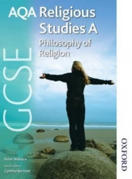 Image of Aqa Gcse Religious Studies A. Philosophy of Religion by Peter John Wallace Paperback