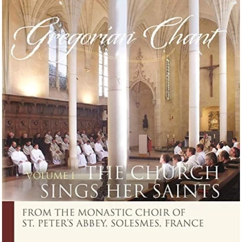 Image of The Monks of Solesmes - Gregorian Chant: The Church Sings Her Saints CD