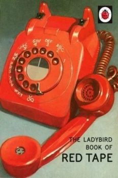 Image of The Ladybird Book of Red Tape by Jason Hazeley Hardback