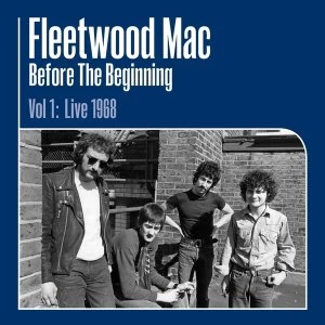 Image of Fleetwood Mac - Before The Beginning (1968-1970 Live & Demo Sessions) Vinyl