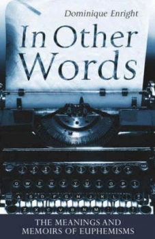 Image of In Other Words by Dominique Enright Book