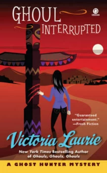 Image of Ghoul Interrupted by Victoria Laurie Book