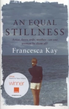 Image of An Equal Stillness by Francesca Kay Paperback
