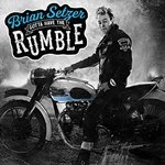 Image of Brian Setzer - Gotta Have The Rumble (Music CD)