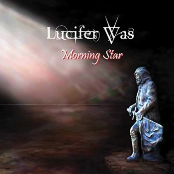 Image of Lucifer Was - MORNING STAR (Blue VINYL) Vinyl
