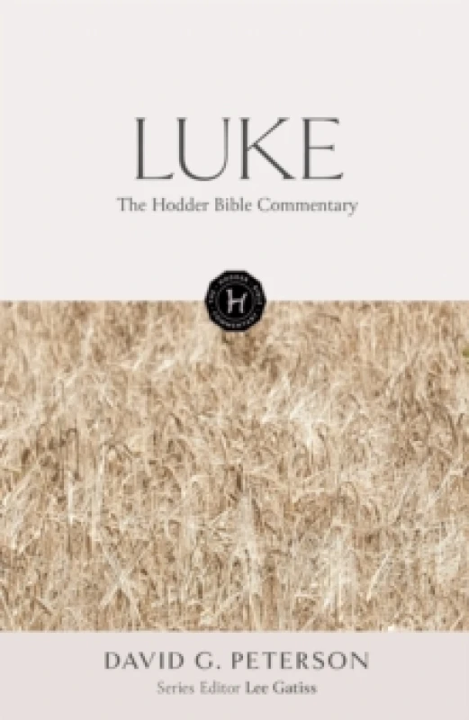 Image of The Hodder Bible Commentary: Luke Hardback