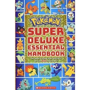 Image of Pokemon Super Deluxe Essential Handbook by Scholastic 9781338230895