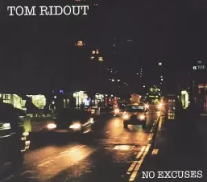 Image of No Excuses by Tom Ridout CD Album