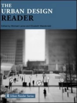 Image of The Urban Design Reader by Michael Larice Paperback