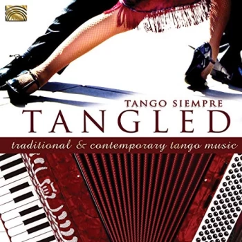 Image of Tango Siempre - Tangled CD
