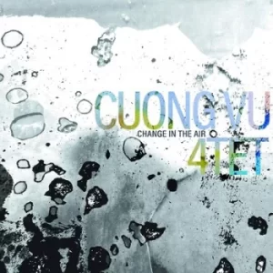 Image of Change in the Air by Cuong Vu 4-Tet Vinyl Album