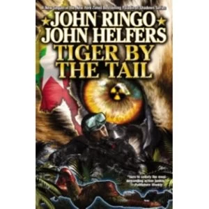 Image of Tiger by the Tail by Ryan Sears, John Ringo (Hardback, 2013)