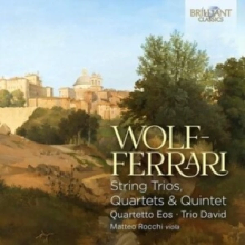 Image of Wolf-Ferrari: String Trios, Quartets & Quintet CD / Album