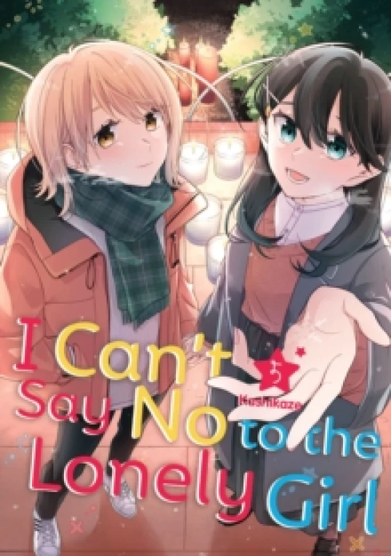 Image of I Can't Say No to the Lonely Girl 5 Paperback / softback