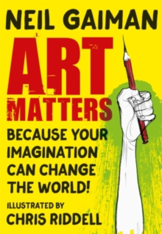Image of Art Matters : Because Your Imagination Can Change the World Paperback / softback