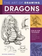 Image of art of drawing dragons mythological beasts and fantasy creatures step by s