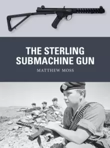Image of The Sterling Submachine Gun