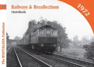 Image of Railways and Recollections 1972 by Chris Harris Paperback