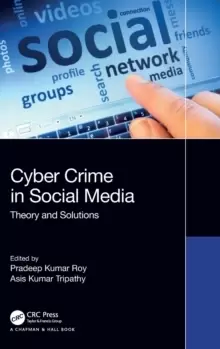 Image of Cybercrime in Social Media : Theory and Solutions