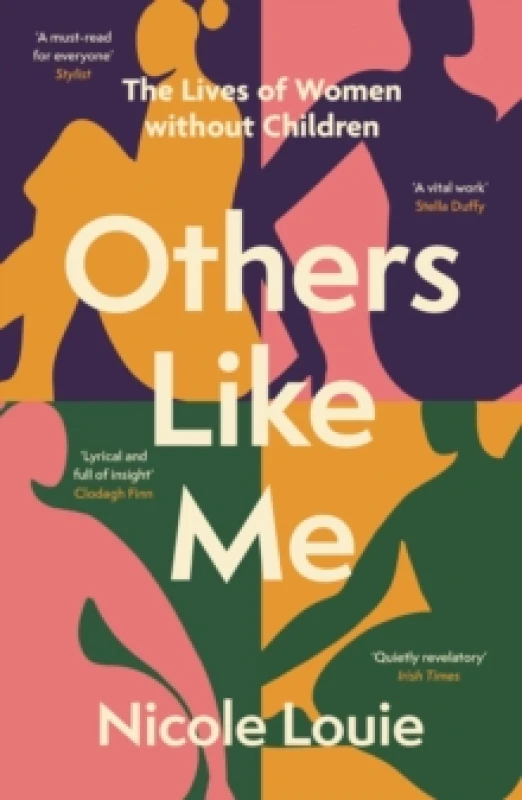 Image of Others Like Me : The Lives of Women Without Children Paperback / softback
