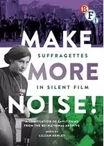 Image of Make More Noise: Suffragettes in Silent Film (DVD)