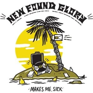 Image of New Found Glory - Makes Me Sick Vinyl