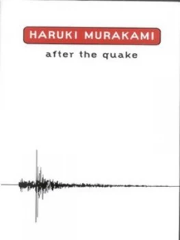 Image of After the Quake by Haruki Murakami Hardback