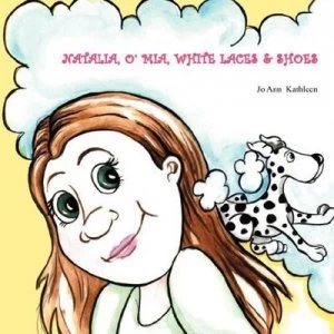 Image of Natalia O Mia White Laces and Shoes Book