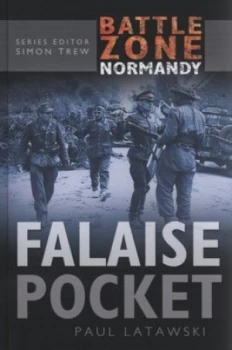 Image of Falaise Pocket by Paul Latawski Hardback