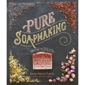 Image of Pure Soapmaking