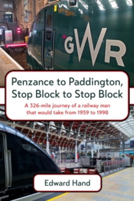 Image of Penzance to Paddington, Stop Block to Stop Block Paperback / softback