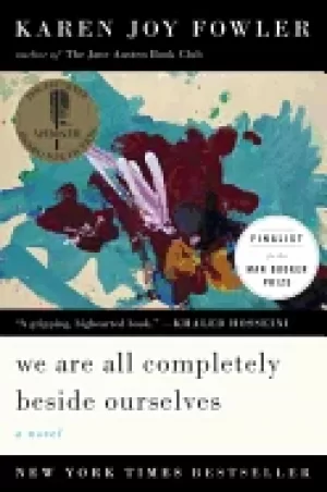 Image of we are all completely beside ourselves a novel