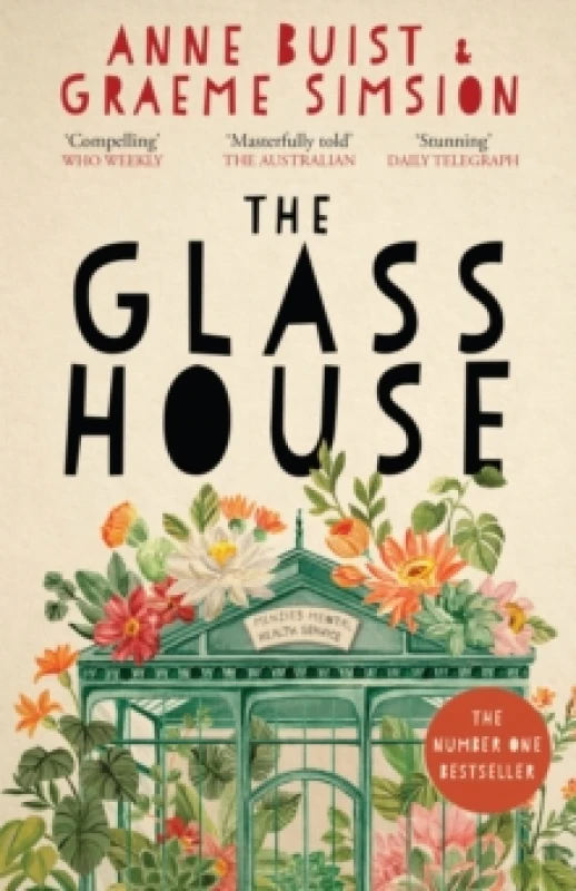 Image of The Glass House. Paperback. By Anne Buist, Graeme C Simsion Books