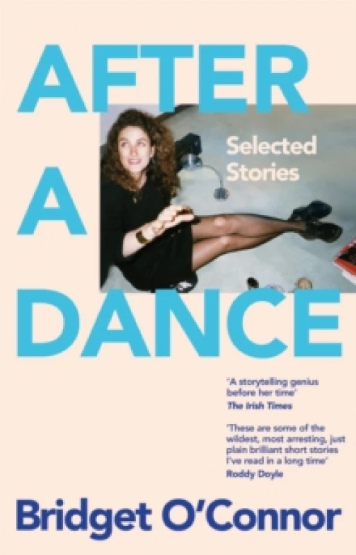 Image of After a Dance. Hardback. By Bridget OConnor Books